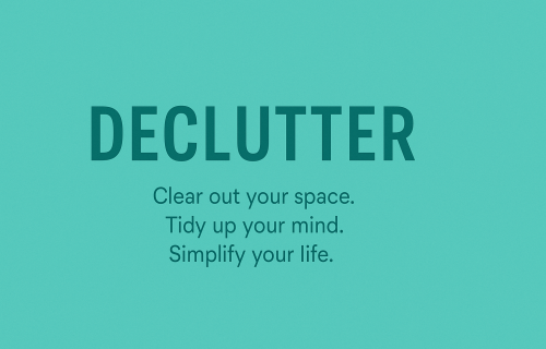 Declutter